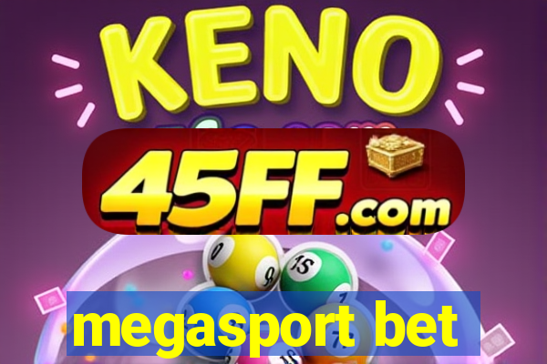 megasport bet